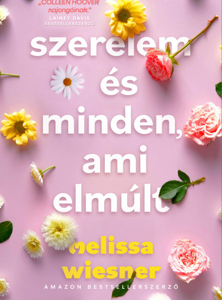 Szerelem és minden, ami elmúlt (ekönyv)