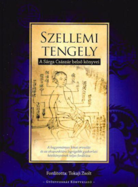 SZELLEMI TENGELY - A SÁRGA CSÁSZÁR BELSŐ KÖNYVEI