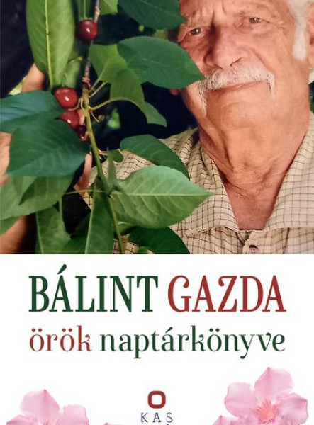 BÁLINT GAZDA ÖRÖK NAPTÁRKÖNYVE