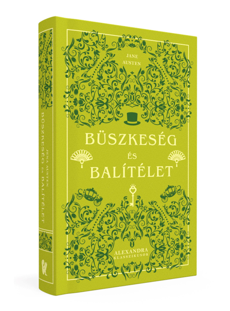 BÜSZKESÉG ÉS BALÍTÉLET - ALEXANDRA KLASSZIKUSOK BÜSZKESÉG ÉS BALÍTÉLET - ALEXANDRA KLASSZIKUSOK