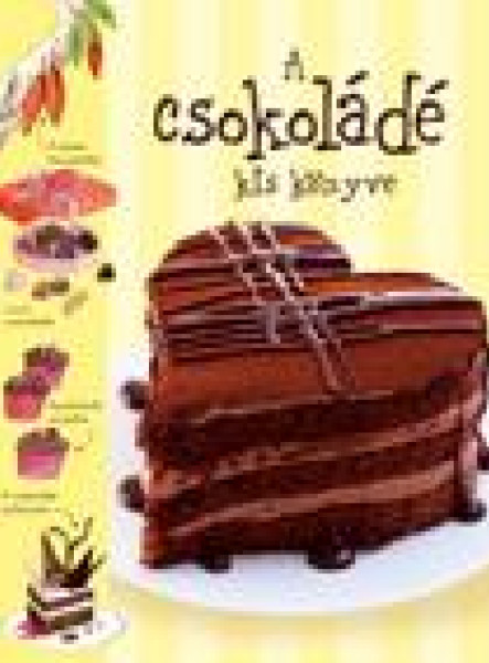 A CSOKOLÁDÉ KIS KÖNYVE