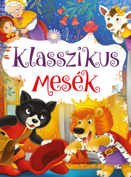 KLASSZIKUS MESÉK