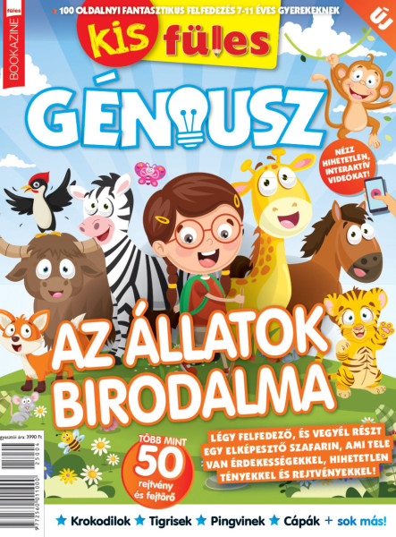 KIS FÜLES GÉNIUSZ - AZ ÁLLATOK BIRODALMA - FÜLES BOOKAZINE 2025/04