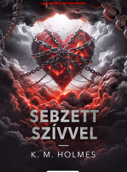 SEBZETT SZÍVVEL - ÉLFESTETT