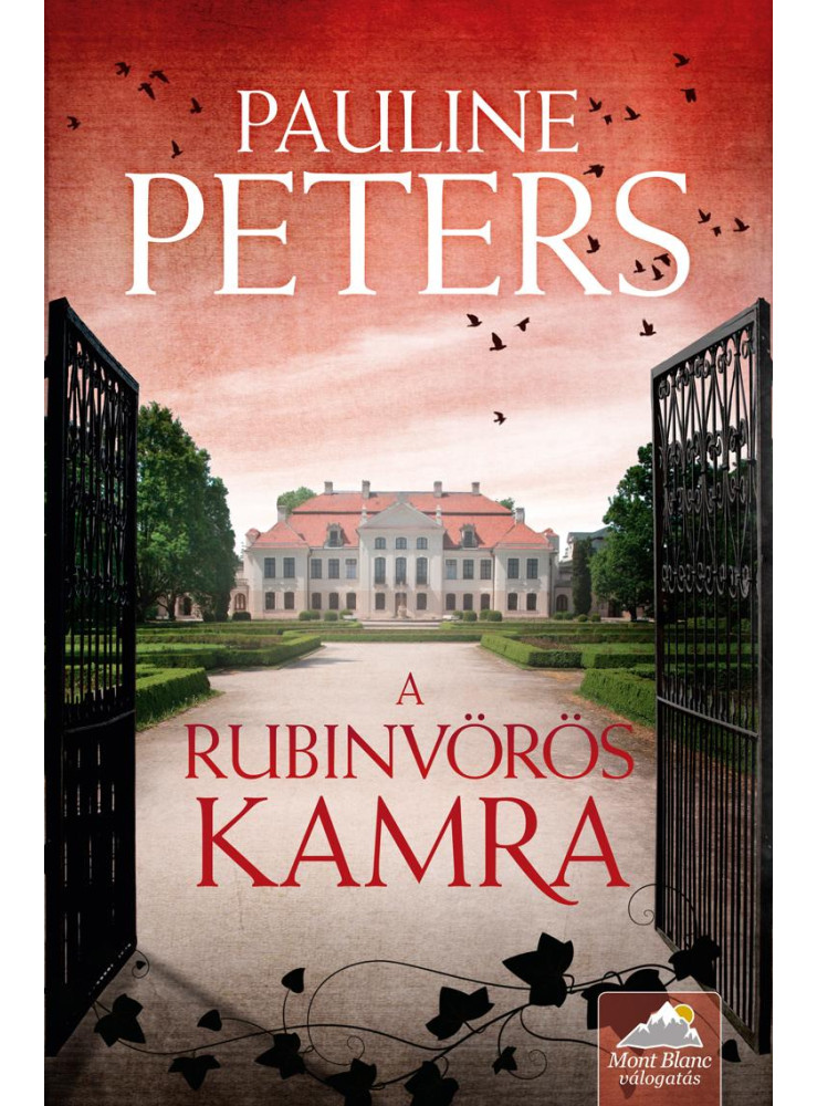 A RUBINVÖRÖS KAMRA (VICTORIA BREDON-SOROZAT 1. RÉSZ) A RUBINVÖRÖS KAMRA (VICTORIA BREDON-SOROZAT 1. RÉSZ)