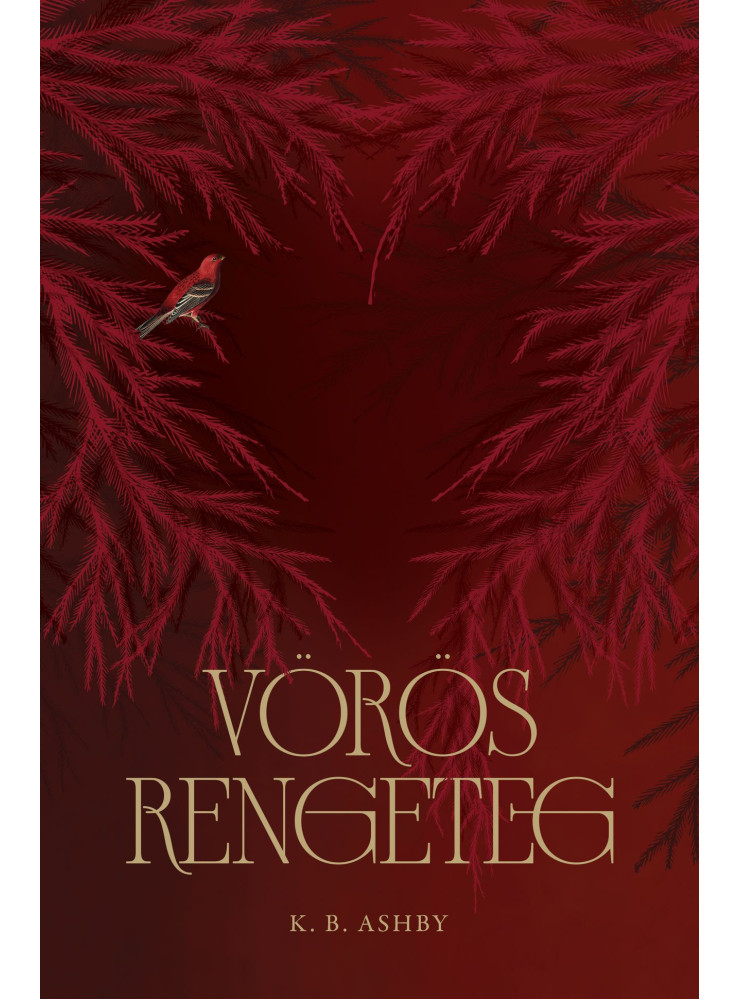 VÖRÖS RENGETEG