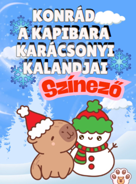 KONRÁD A KAPIBARA KARÁCSONYI KALANDJAI - SZÍNEZŐ