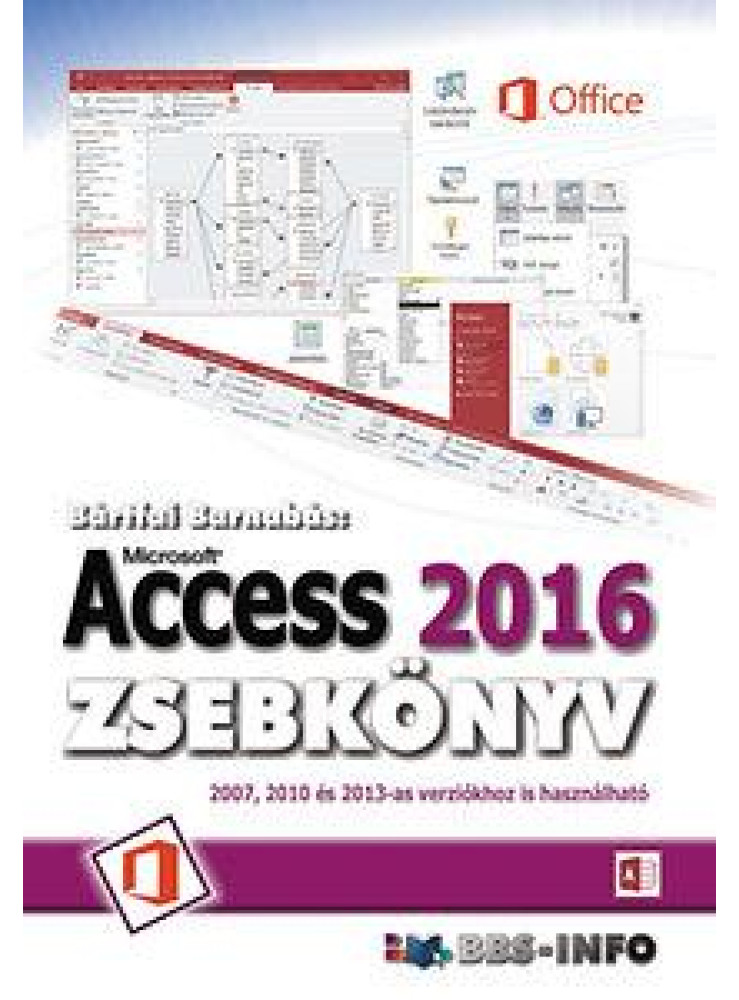ACCESS 2016 ZSEBKÖNYV ACCESS 2016 ZSEBKÖNYV
