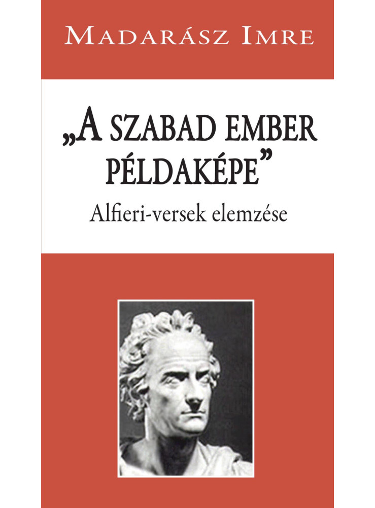 A SZABAD EMBER PÉLDAKÉPE A SZABAD EMBER PÉLDAKÉPE