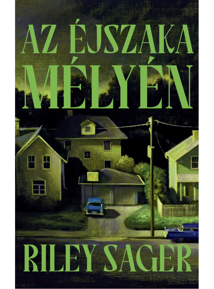 AZ ÉJSZAKA MÉLYÉN AZ ÉJSZAKA MÉLYÉN