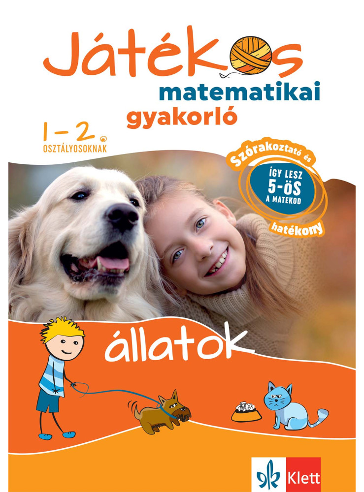 JÁTÉKOS MATEMATIKAI GYAKORLÓ 1-2. OSZTÁLYOSOKNAK - ÁLLATOK JÁTÉKOS MATEMATIKAI GYAKORLÓ 1-2. OSZTÁLYOSOKNAK - ÁLLATOK