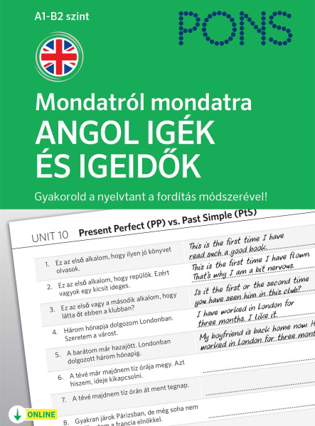 PONS MONDATRÓL MONDATRA ANGOL IGÉK ÉS IGEIDŐK A1 -B2 SZINT