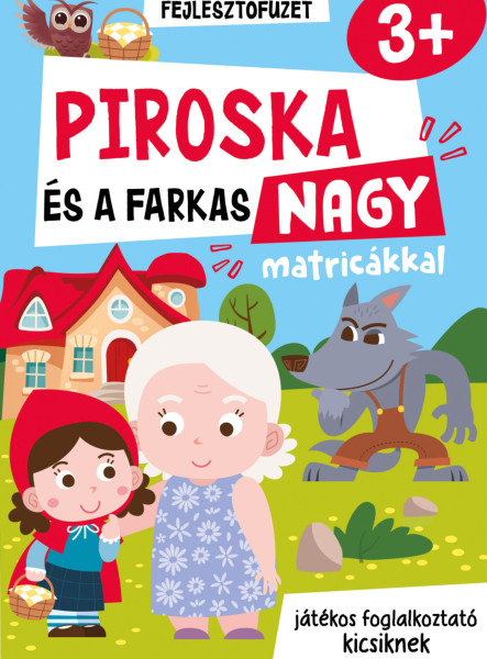 PIROSKA ÉS A FARKAS NAGY MATRICÁKKAL - JÁTÉKOS FOGLALKOZTATÓ KICSIKNEK