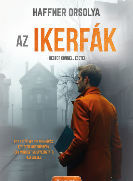 AZ IKERFÁK - HECTOR CONNELL ESETEI