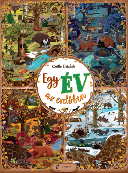 EGY ÉV AZ ERDŐBEN
