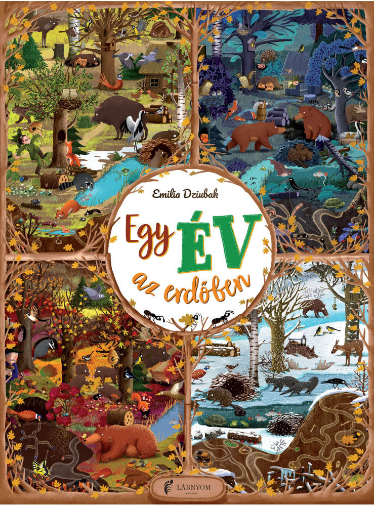 EGY ÉV AZ ERDŐBEN EGY ÉV AZ ERDŐBEN