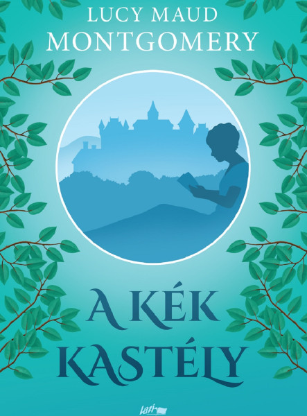 A KÉK KASTÉLY