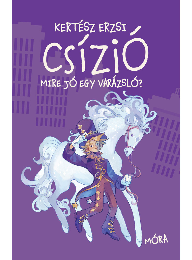 CSÍZIÓ - MIRE JÓ EGY VARÁZSLÓ?