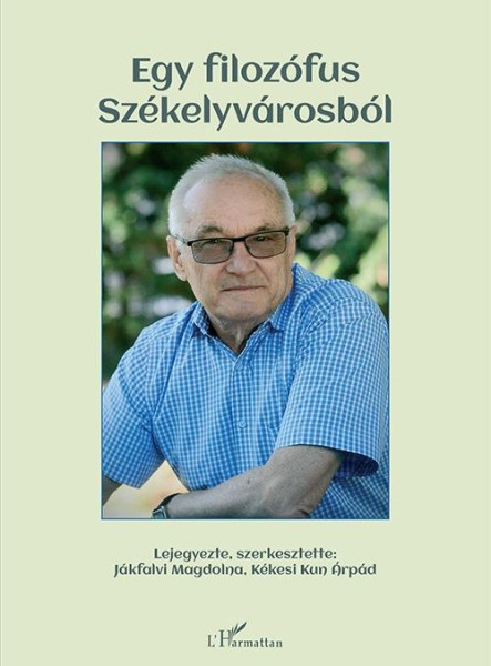 EGY FILOZÓFUS SZÉKELYVÁROSBÓL