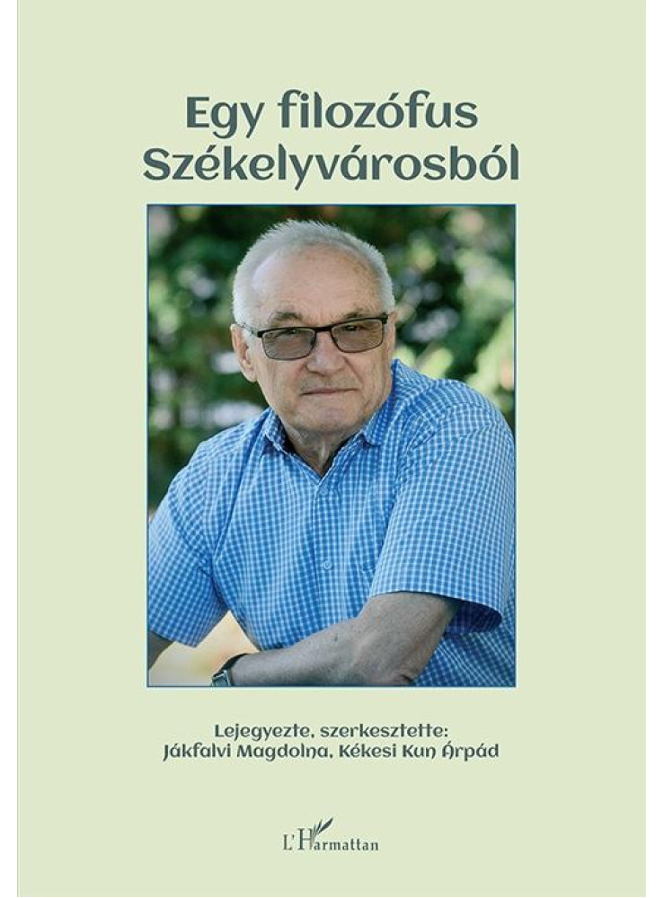 EGY FILOZÓFUS SZÉKELYVÁROSBÓL