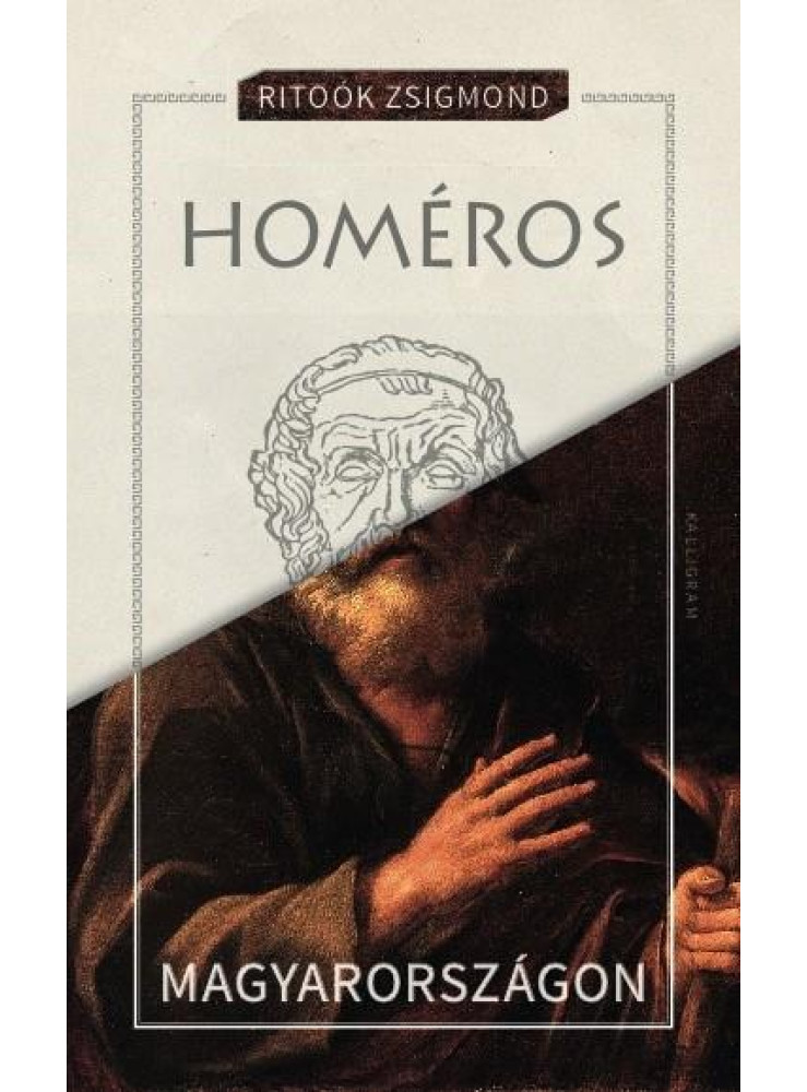 HOMÉROS MAGYARORSZÁGON HOMÉROS MAGYARORSZÁGON