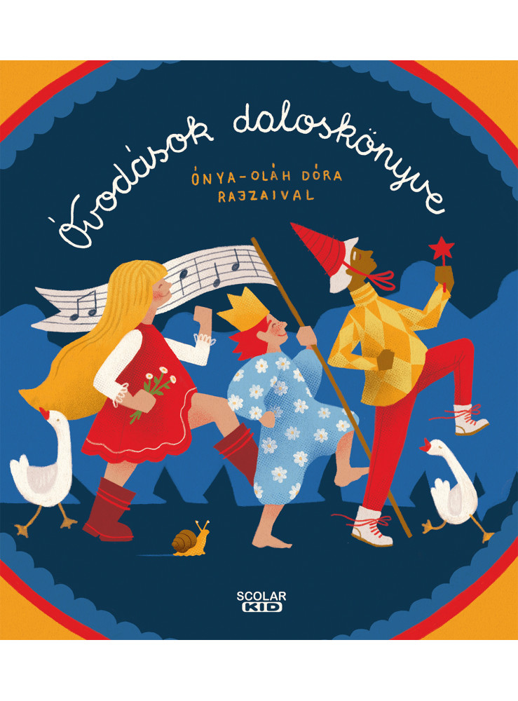 ÓVODÁSOK DALOSKÖNYVE ÓVODÁSOK DALOSKÖNYVE