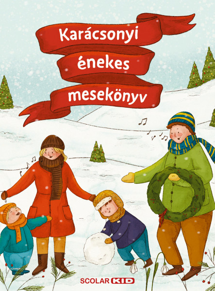 KARÁCSONYI ÉNEKES MESEKÖNYV