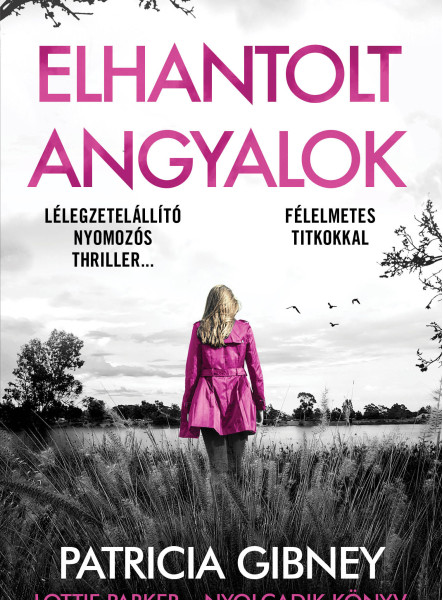 ELHANTOLT ANGYALOK - LOTTIE PARKER - NYOLCADIK KÖNYV