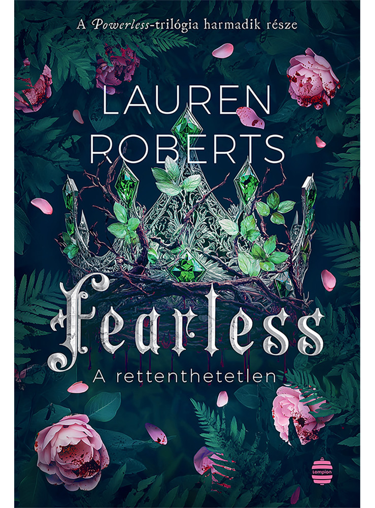 FEARLESS - A RETTENTHETETLEN - POWERLESS-TRILÓGIA 3. ( ÉLFESTETT) FEARLESS - A RETTENTHETETLEN - POWERLESS-TRILÓGIA 3. ( ÉLFESTETT)