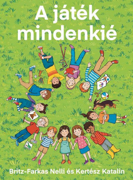 A JÁTÉK MINDENKIÉ