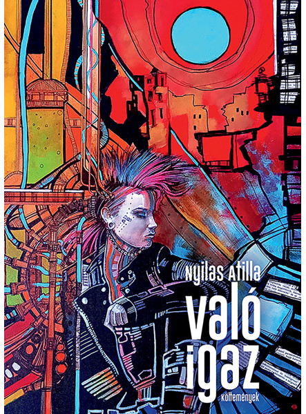 VALÓ IGAZ - KÖLTEMÉNYEK
