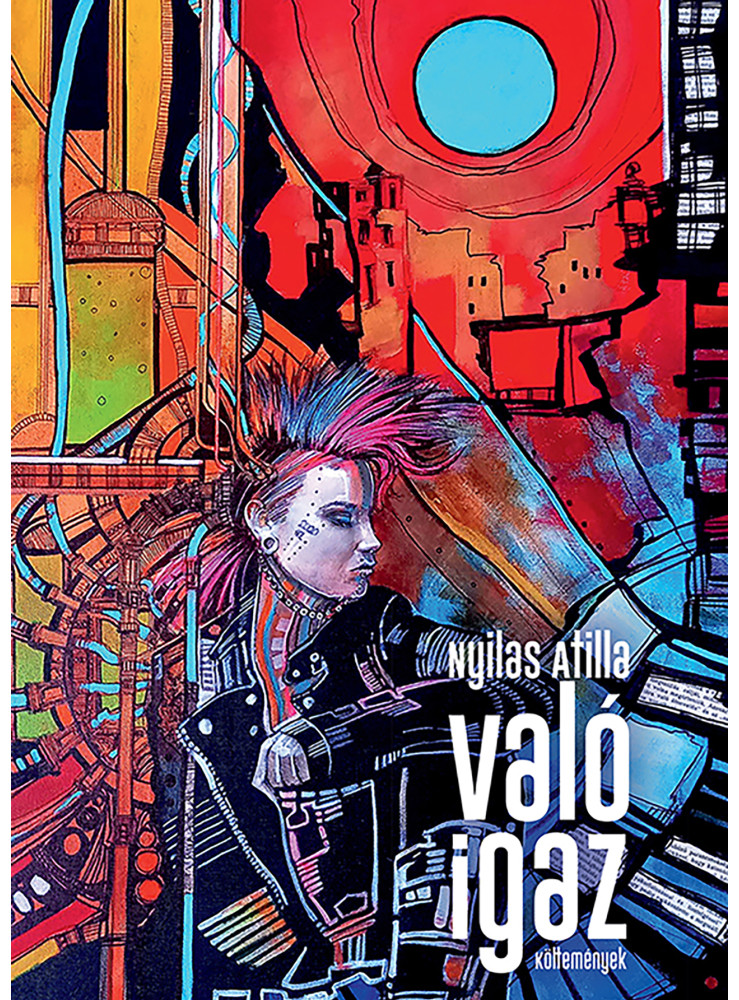 VALÓ IGAZ - KÖLTEMÉNYEK VALÓ IGAZ - KÖLTEMÉNYEK