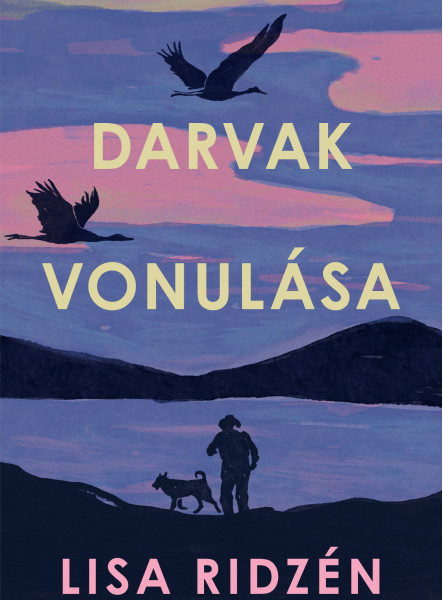 DARVAK VONULÁSA