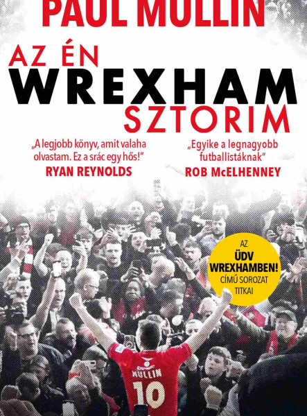 AZ ÉN WREXHAM-SZTORIM (AZ ÜDV WREXHAMBEN! SOROZAT TITKAI)