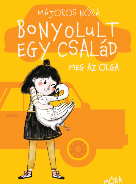 BONYOLULT EGY CSALÁD MEG AZ OLGA