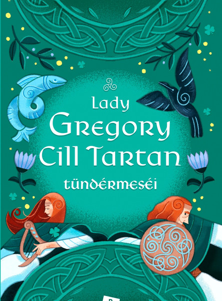 CILL TARTAN TÜNDÉRMESÉI