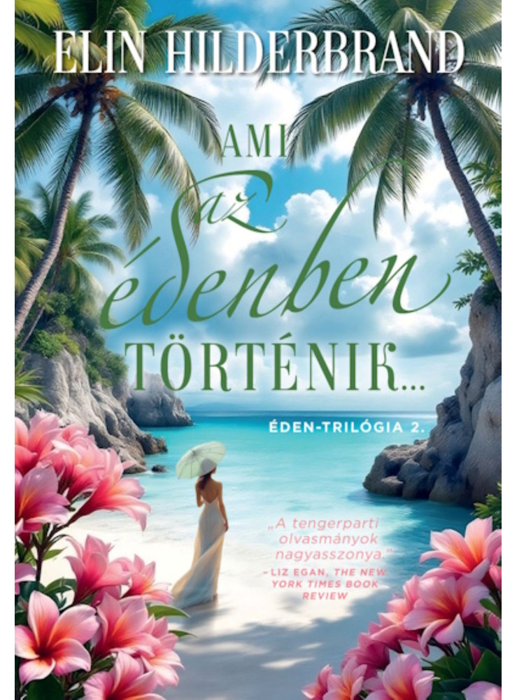 AMI AZ ÉDENBEN TÖRTÉNIK... - ÉDEN-TRILÓGIA 2.  (ÉLDEKORÁLT)