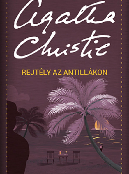 REJTÉLY AZ ANTILLÁKON