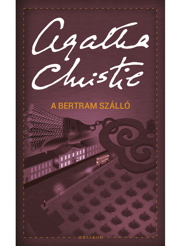 A BERTRAM SZÁLLÓ A BERTRAM SZÁLLÓ
