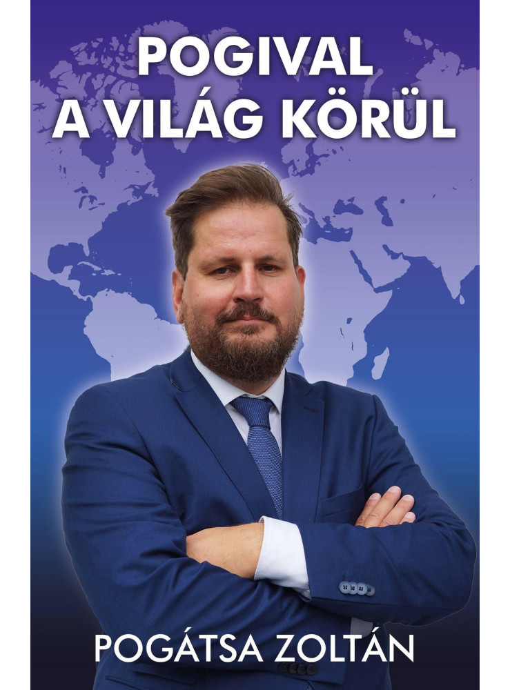 POGIVAL A VILÁG KÖRÜL