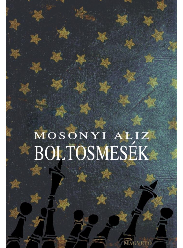 BOLTOSMESÉK BOLTOSMESÉK