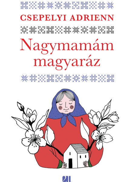 NAGYMAMÁM MAGYARÁZ