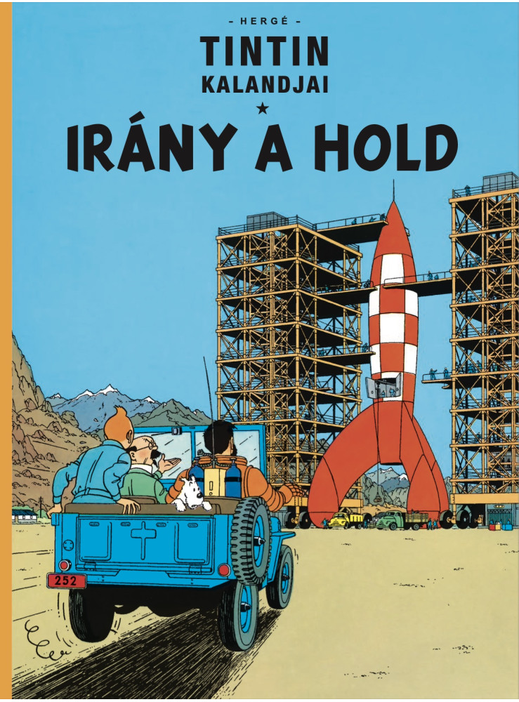 IRÁNY A HOLD (TINTIN KALANDJAI 16.) IRÁNY A HOLD (TINTIN KALANDJAI 16.)