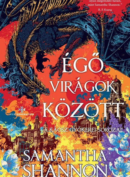 ÉGŐ VIRÁGOK KÖZÖTT -  ÉLFESTETT (A KÁOSZ GYÖKERE SOROZAT)