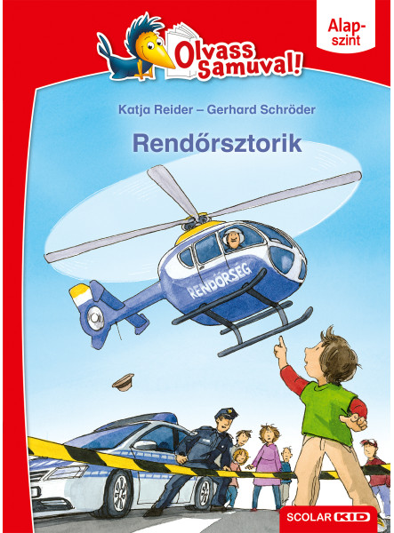 RENDŐRSZTORIK - OLVASS SAMUVAL (ALAPSZINT)