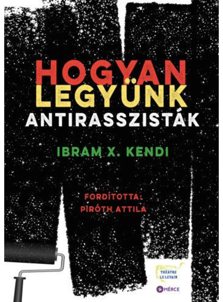 HOGYAN LEGYÜNK ANTIRASSZISTÁK