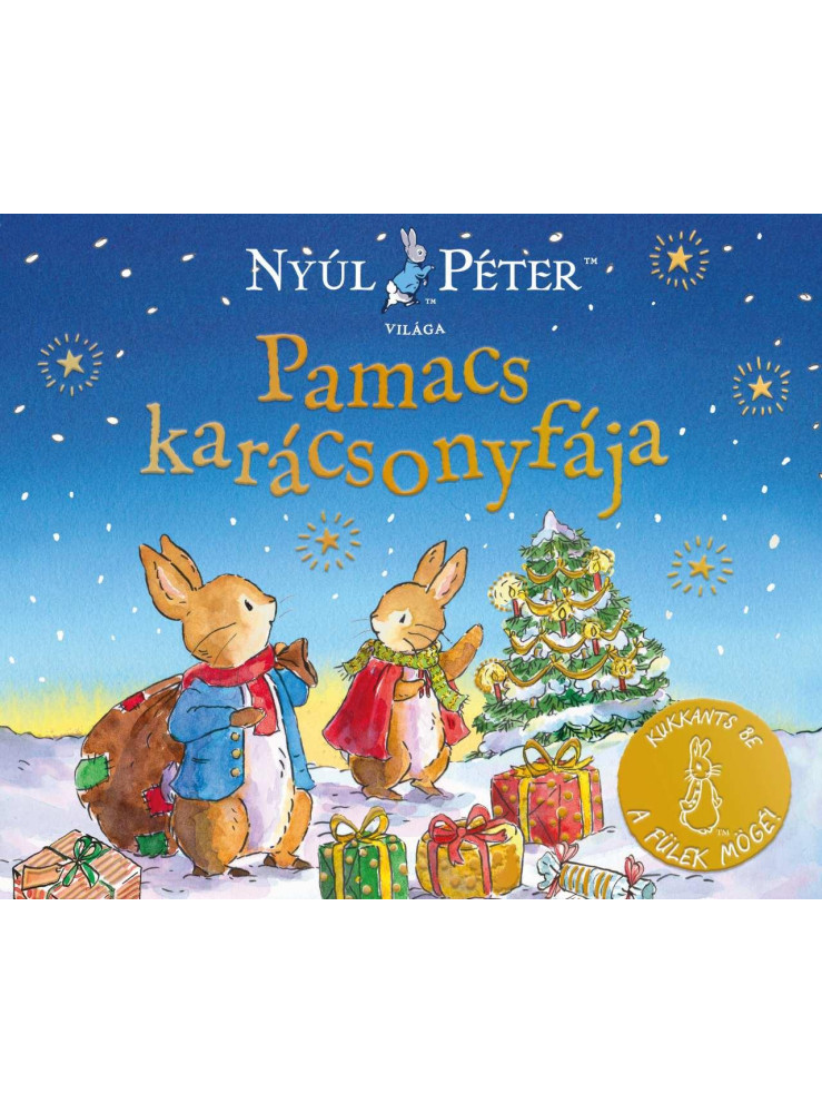 NYÚL PÉTER VILÁGA - PAMACS KARÁCSONYFÁJA NYÚL PÉTER VILÁGA - PAMACS KARÁCSONYFÁJA