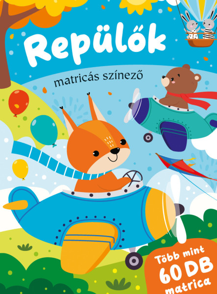 REPÜLŐK - MATRICÁS SZÍNEZŐ - TÖBB MINT 60 DB MATRICA