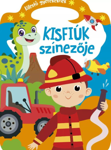 KISFIÚK SZÍNEZŐJE - KIFESTŐ GYEREKEKNEK