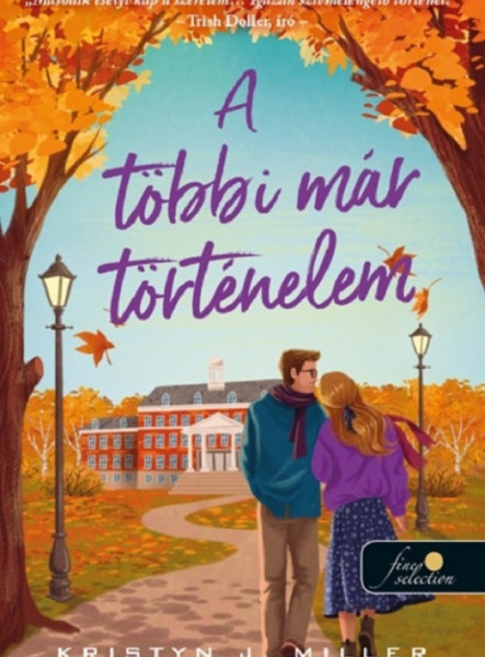 A TÖBBI MÁR TÖRTÉNELEM
